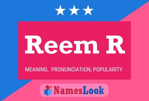 Reem R Name Poster