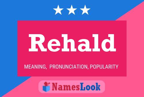 Rehald Name Poster