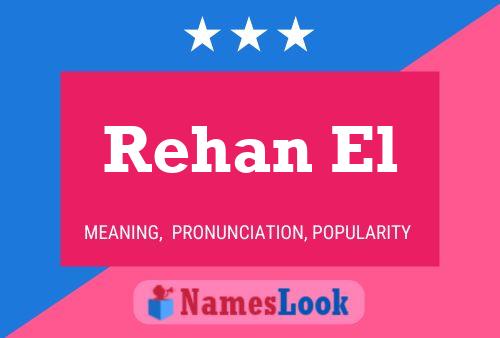 Rehan El Name Poster