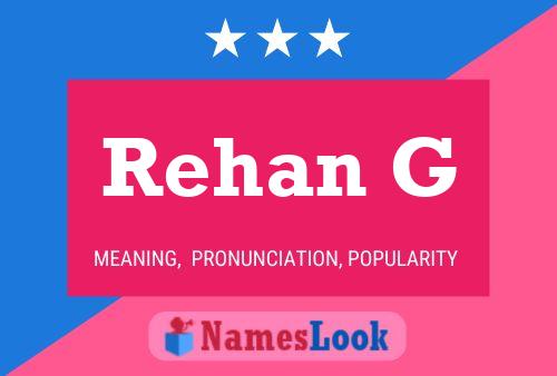 Rehan G Name Poster