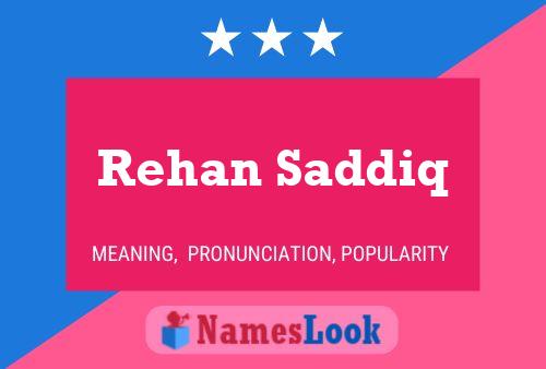 Rehan Saddiq Name Poster