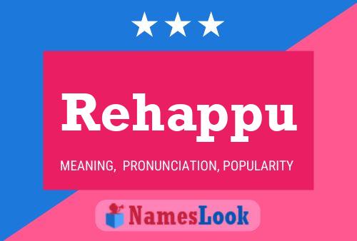 Rehappu Name Poster