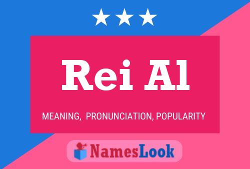 Rei Al Name Poster