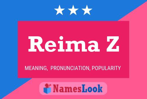 Reima Z Name Poster