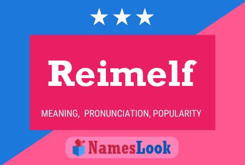 Reimelf Name Poster