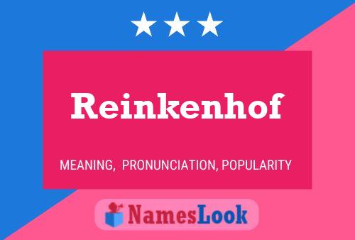 Reinkenhof Name Poster