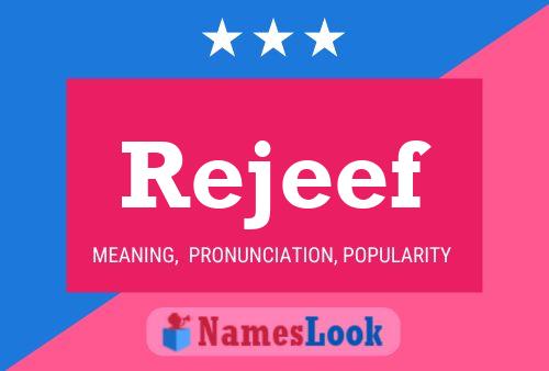 Rejeef Name Poster