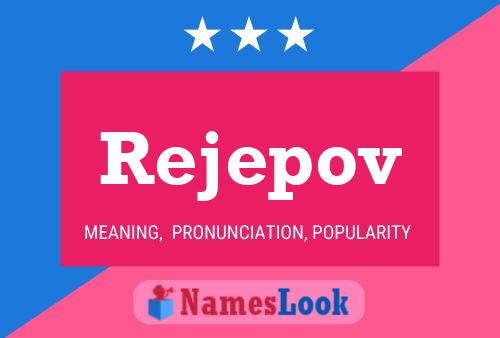 Rejepov Name Poster