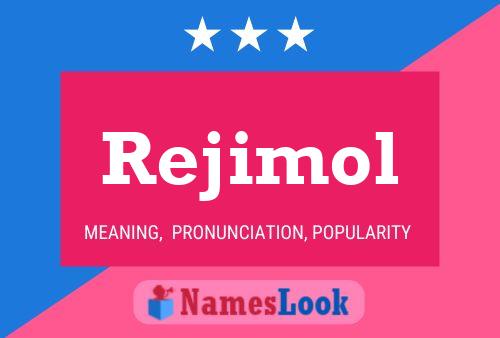 Rejimol Name Poster