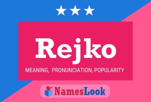 Rejko Name Poster