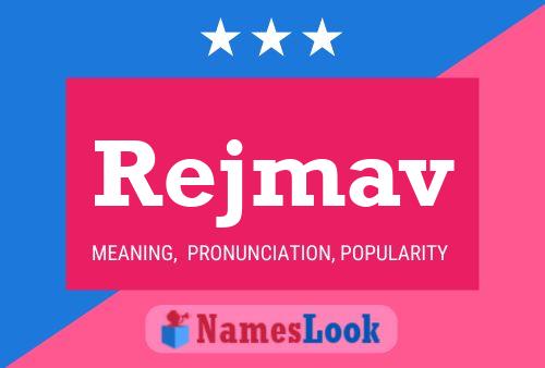 Rejmav Name Poster