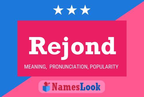 Rejond Name Poster