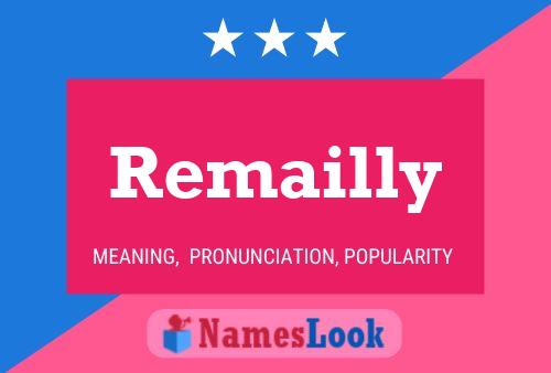 Remailly Name Poster