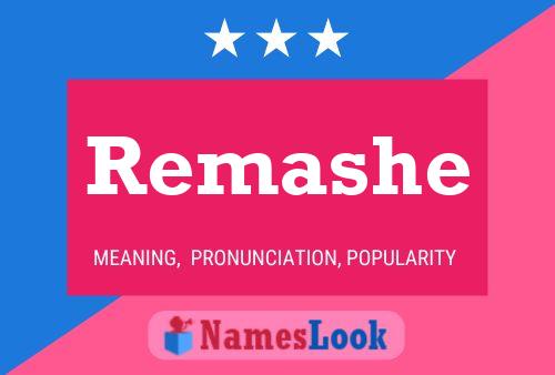 Remashe Name Poster