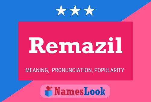 Remazil Name Poster