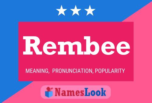 Rembee Name Poster