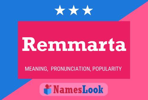 Remmarta Name Poster