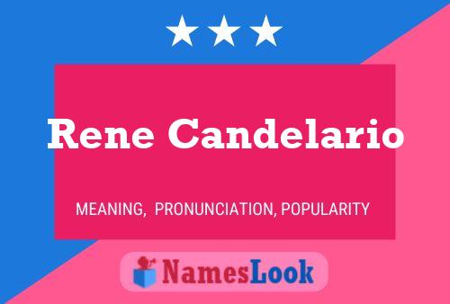 Rene Candelario Name Poster