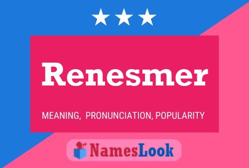 Renesmer Name Poster