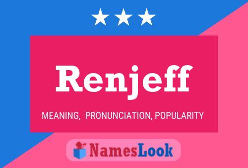 Renjeff Name Poster