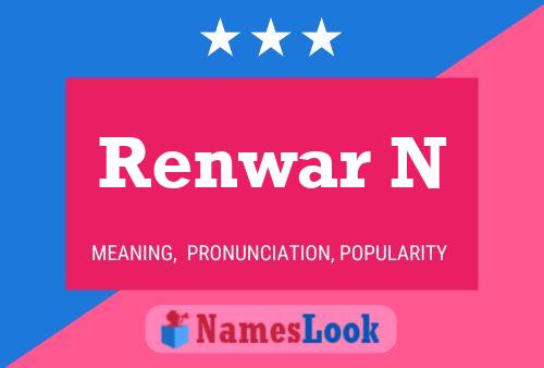 Renwar N Name Poster