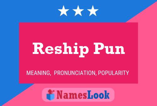 Reship Pun Name Poster