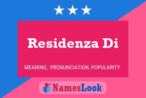 Residenza Di Name Poster