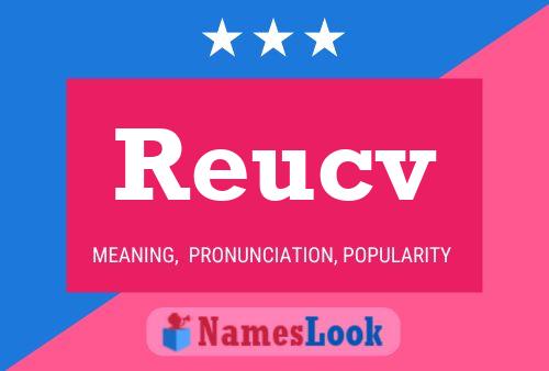 Reucv Name Poster