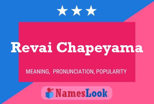 Revai Chapeyama Name Poster