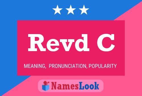 Revd C Name Poster