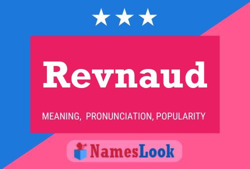 Revnaud Name Poster