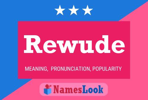 Rewude Name Poster