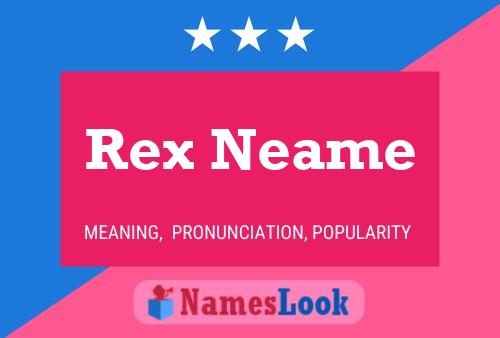 Rex Neame Name Poster