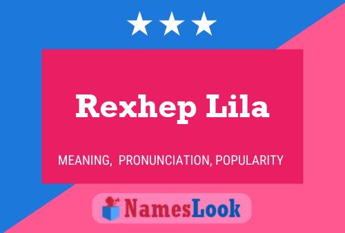 Rexhep Lila Name Poster