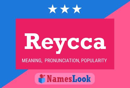 Reycca Name Poster