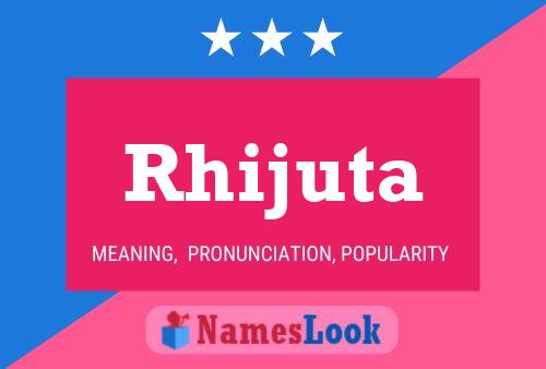 Rhijuta Name Poster