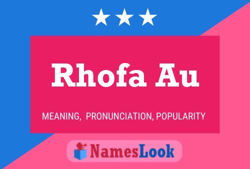 Rhofa Au Name Poster