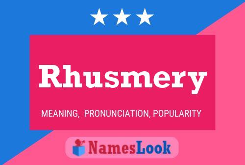 Rhusmery Name Poster