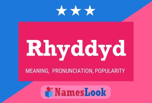 Rhyddyd Name Poster