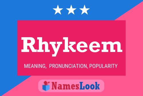 Rhykeem Name Poster