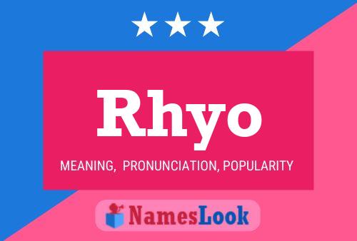 Rhyo Name Poster