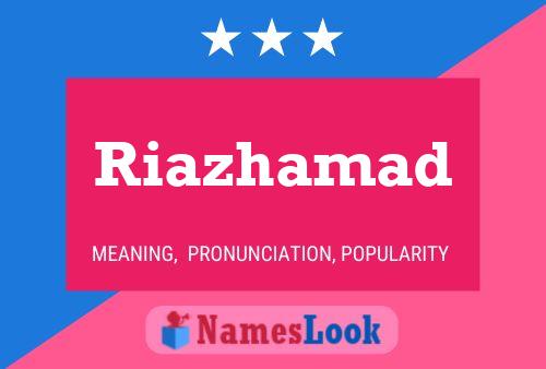 Riazhamad Name Poster