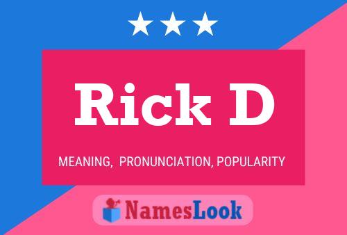 Rick D Name Poster