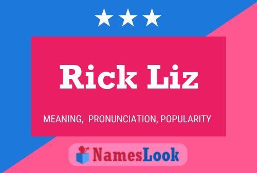 Rick Liz Name Poster