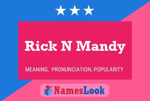 Rick N Mandy Name Poster