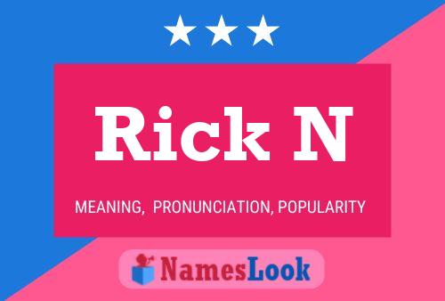 Rick N Name Poster