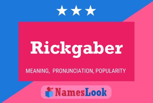 Rickgaber Name Poster