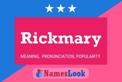 Rickmary Name Poster