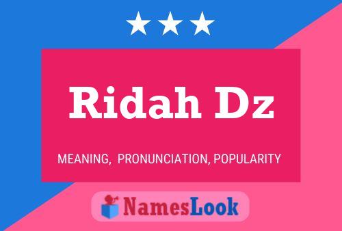 Ridah Dz Name Poster