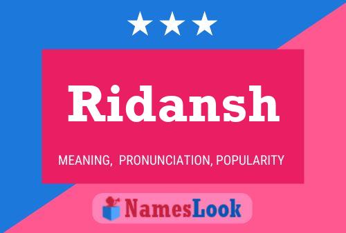 Ridansh Name Poster